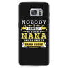 Nobody Is Perfect But If You Are A Nana You Are Pretty Damn Close Samsung Galaxy S7