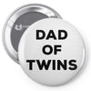 Dad of Twins Pin-back button