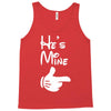 he's mine she's mine Tank Top