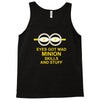new mens womens kids eye got mad minion skills and stuff funny novelty Tank Top