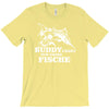 buddy f&auml;ngt nur gro&szlig;e fische funny T-Shirt