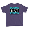 science not silence Youth Tee