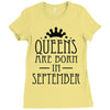queens are born in september (2) Ladies Fitted T-Shirt