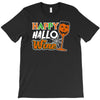 happy hallowine T-Shirt