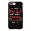 i just want to bake stuff and watch christmas movies all day iPhone 8 Plus
