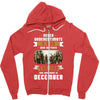 Never Underestimate A Man Who Watches The 100 And Was Born in December Zipper Hoodie