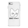 Bad News iPhone 7 Case