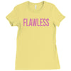 flawless Ladies Fitted T-Shirt