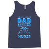 proud dad nurse Tank Top