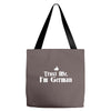 trust me, i'm german Tote Bags