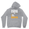 relationship status taken by a roofer Hoodie