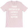laziness and napping T-Shirt