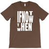 if not T-Shirt