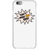that's what she said iPhone 6/6s Case