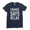 frankie says relax retro vintage Ladies Fitted T-Shirt
