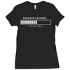 sarcasm loading Ladies Fitted T-Shirt