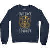 You Only Live Once It as a Cowboy Crewneck Sweatshirt