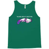 you sure axolotl questions Tank Top