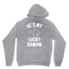 he's my lucky charm Unisex Hoodie