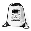I'm Called Aunt Because I'm Way Too Cool To Be Called Grandma Drawstring Bags