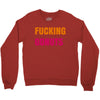 fucking gonuts Crewneck Sweatshirt