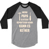 wenn papa wer dann 3/4 Sleeve Shirt