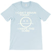 i cant brain today T-Shirt