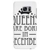 queens are born in december (2) Samsung Galaxy S7 Edge