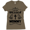 I Am One Blessed Mommy Ladies Fitted T-Shirt