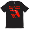 make florida great again T-Shirt