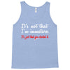 it's not that i'm immature Tank Top