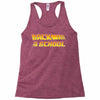 Back To The School Future Racerback Tank