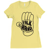 talk to the hand Ladies Fitted T-Shirt