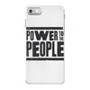 power to the people iPhone 7 Case
