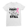 the lord will fight for you, you need only to be still Ladies Fitted T-Shirt