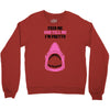 Feed Me and Tell Me I'm Pretty Baby Girl Crewneck Sweatshirt