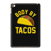 body by tacos funny iPad Mini 4