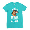 my neck my back my anxiety attack opossum guys tee Ladies Fitted T-Shirt