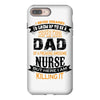 Super Cool Dad Of A Freaking Awesome Nurse iPhone 8 Plus