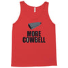more cowbell (2) Tank Top