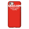 sarcasm brain's natural defense against stupidity iPhone 8