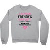 I'm Your Father's Day Gift Mom Says You're Welcome Girl Crewneck Sweatshirt