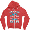 Camping Is Like Sex Zipper Hoodie