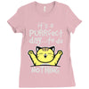 purrfect day Ladies Fitted T-Shirt