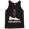 CheckMate, Chess Pawn,Chess Lover Tank Top