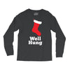 well hung Long Sleeve Shirts