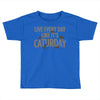 live every day like it's caturday Toddler T-shirt