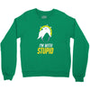im with stupid Crewneck Sweatshirt