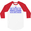 the entire cat population is my 3/4 Sleeve Shirt