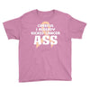 Careful I Already Kicked Cancer Ass Youth Tee